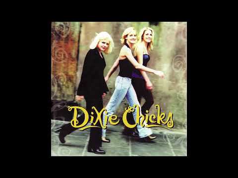 Dixie Chicks - "Tonight The Heartache's On Me"