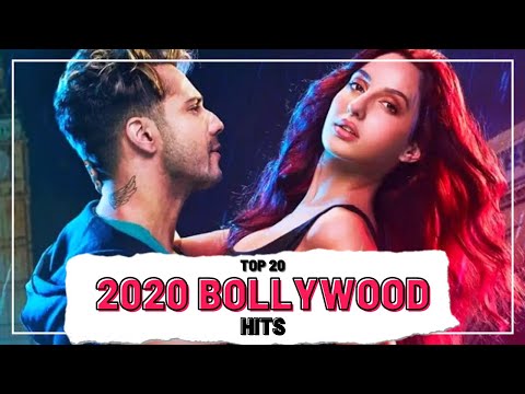 Top 20 2020 BOLLYWOOD HITS