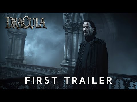 Dracula | First Trailer (2025) | Keanu Reeves, Elizabeth Olsen (4K)