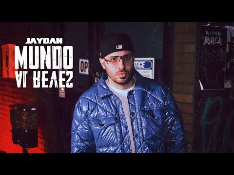 Jaydan - Mundo Al Revés (Video Oficial)