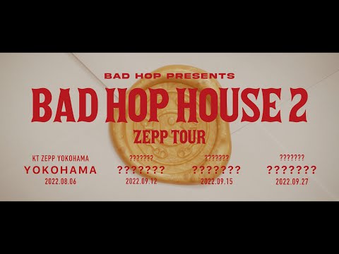 "BAD HOP HOUSE 2" Zepp Tour l Official Trailer