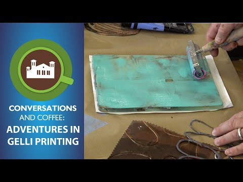 Conversations & Coffee: Adventures in Gelli Printing