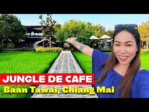 Another Beautiful Chiang Mai Location - Jungle De Cafe in Baan Tawai