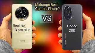 Realme 13 pro plus Vs Honor 200 || which one is better??