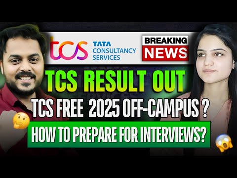 🤯🤯 TCS Results OUT | TCS Free NQT 2025 Off-campus Hiring Date? |  How to prepare for Interviews?🤔