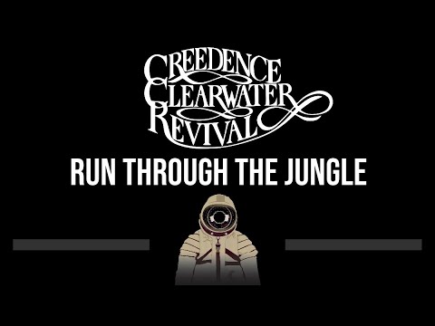 Creedence Clearwater Revival • Run Through The Jungle (CC) (Upgraded Video) 🎤 [Karaoke]