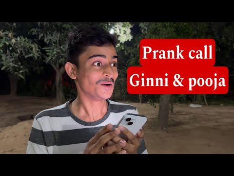 Prank call to Ginni & Pooja 😂