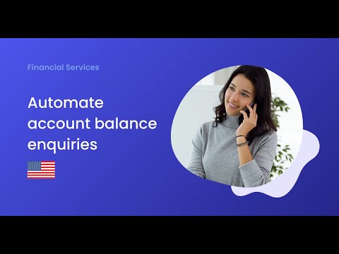 Automate inbound account balance enquiries with a Voice AI assistant