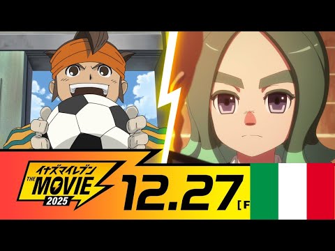 INAZUMA ELEVEN: THE MOVIE 2025. Trailer 2 Sub-Ita.