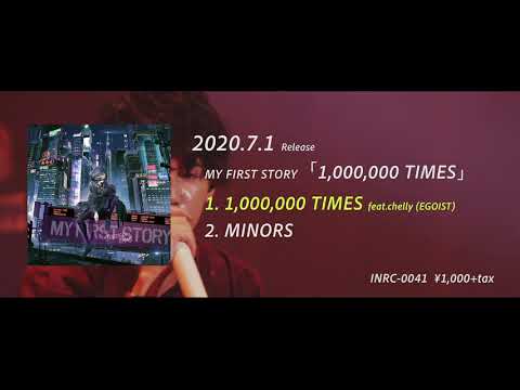 【New Release】MY FIRST STORY - 1,000,000 TIMES Trailer