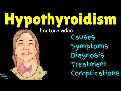 Hypothyroidism (Underactive Thyroid): Causes, Symptoms, Diagnosis, Treatment, Complications