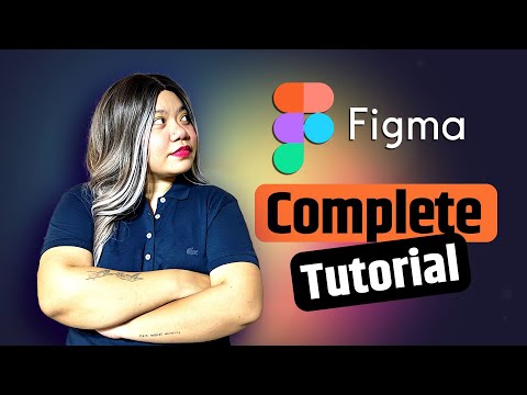 Figma Complete Tutorial for Beginners