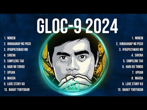 Gloc 9 2024 Top Tracks Countdown 🌄 Gloc 9 2024 Hits 🌄 Gloc 9 2024 Music Of All Time