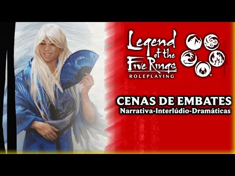 CENAS DE EMBATES - LENDA DOS CINCO ANÉIS (ed5)