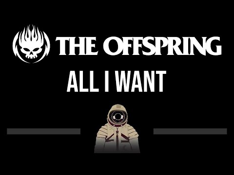 The Offspring • All I Want (CC) (Upgraded Video) 🎤 [Karaoke] [Instrumental Lyrics]