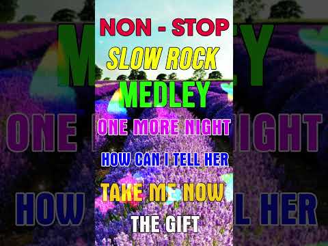 Nonstop Slow Rock Medley | Best Lumang Tugtugin  #Rememberslowrock #lumangtugtugin