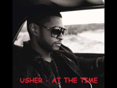 Usher - At the time