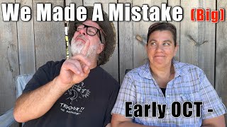 We Made a Mistake - You NEED to Prepare for October!