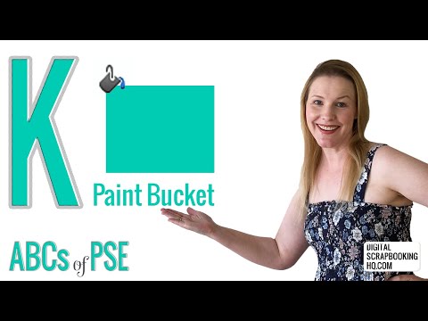 ABCs of PSE: K is for the Paint Bucket Tool (Photoshop Elements 2021)