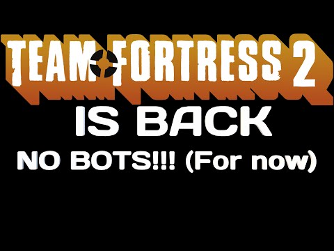 #savetf2 Team Fortress 2 IS BACK (YOU CAN CONGA AGAIN)