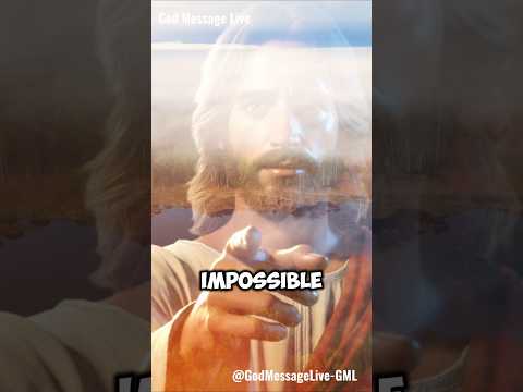 "Nothing is Impossible with God – Luke 1:37"| God Message Live | #jesus #motivation #shorts