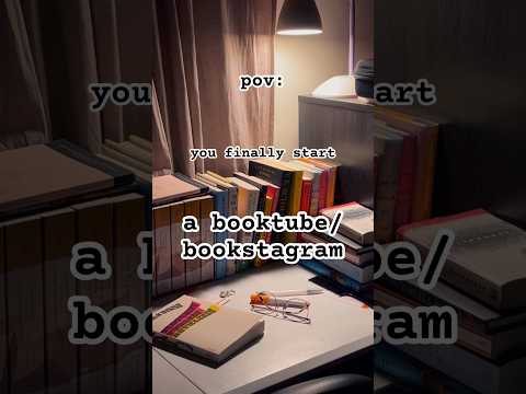 Pov: you start a booktube/ bookstagram #booktuber #readers #booklover #shortsvideo