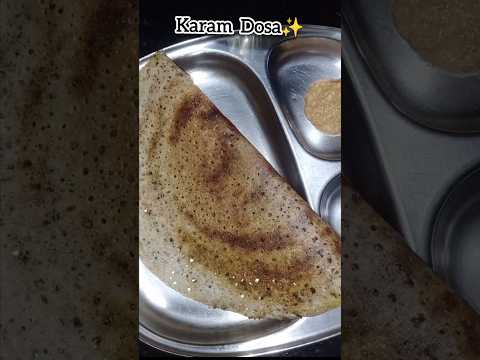 Karam Dosa #karampodi #dosarecipe #subscribers #trendingshorts #like