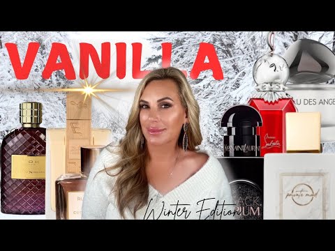 Best Vanilla Perfumes for Winter 2024-2025 - All Price Tiers