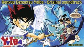 Kenyuu Densetsu Yaiba OST - Opening full version (Yuuki ga Areba)