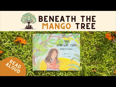 Isa's Avocado Tree | Beneath the Mango Tree | Nihi! Guam