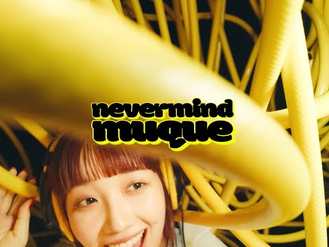 muque - nevermind(Official Music Video)