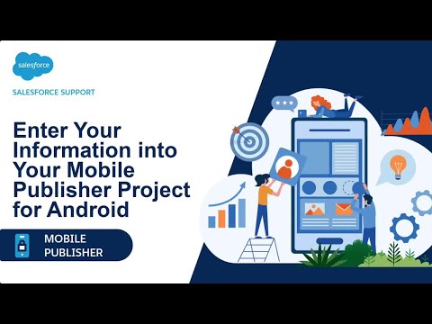 Enter Your Information into Your Mobile Publisher Project for Android