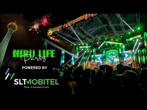 Hiru Life Party Powered by SLT-Mobitel