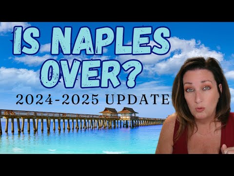 Update Naples Florida 2024 market | Is Naples REALLY over?