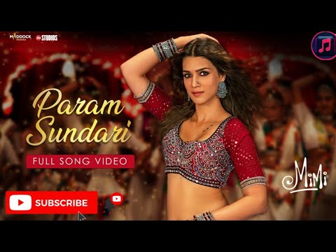 param sundari || new hindi song || Kriti Sanon || Shreya Ghoshal || #newhindisong