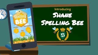 Introducing Shane Spelling Bee APP [ENG]