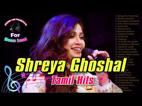 Shreya Ghoshal Hits | Shreya Ghoshal songs | Shreya Ghoshal Tamil songs | Shreya Ghoshal Tamil hits