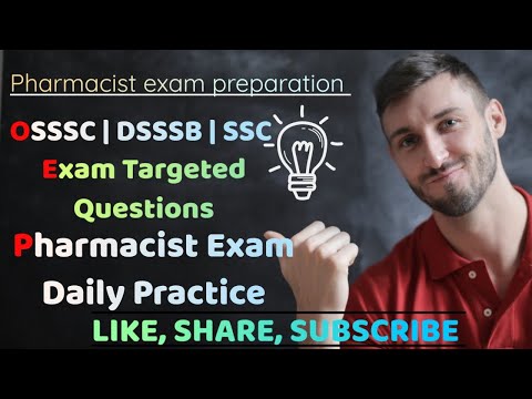 PHARMACIST EXAM PREPARATION | DSSSB | OSSSC | SSC @GPATDISCUSSIONCENTER @pharmamcq @MANISH06