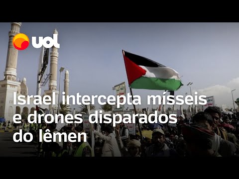 Exército israelense diz que interceptou mísseis e drones disparados do Iêmen