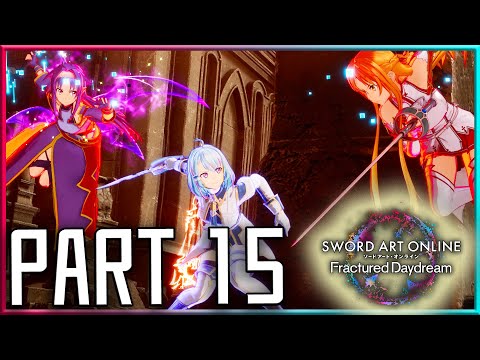 Asuna & Yuuki vs Fuuka! [Part 15] - Sword Art Online Fractured Daydream