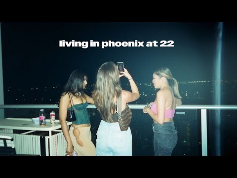 Moving to Phoenix in my 20's