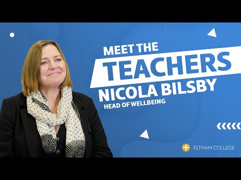 Meet The Teacher: Nicola Bilsby, Head of Wellbeing