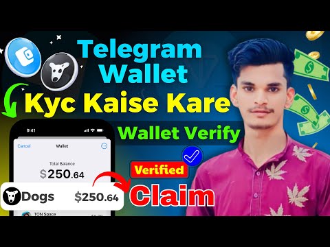 Telegram Wallet Kyc Kaise Kare  ✅ | Telegram Wallet Verified | Dogs Airdrop Claim Wallet