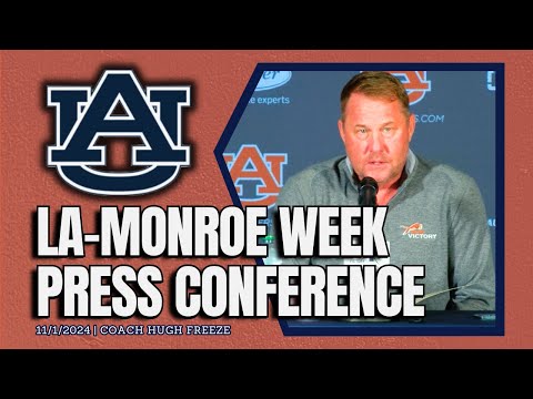 ULM Week | Hugh Freeze on Game 10 for Auburn Football | FULL PRESSER