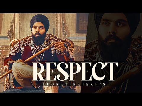 Jugraj Rainkh | Respect | Rhino Records | New Punjabi Songs 2020 | Coin Digital