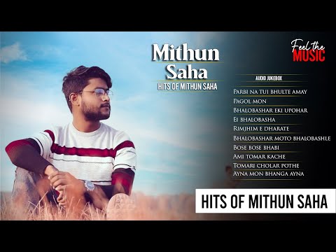 Hits Of Mithun Saha | Audio Jukebox | Live Stream