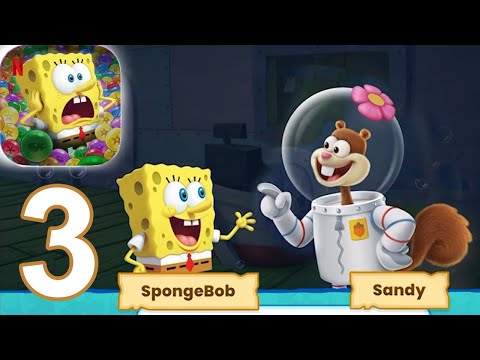 SpongeBob: Bubble Pop NETFLIX Gameplay Walkthrough Part 3 (iOS Android)