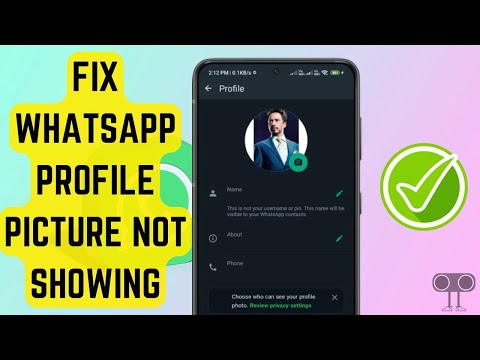 Fix WhatsApp Profile Picture Not Showing | WhatsApp DP Not Showing Problem (2024)