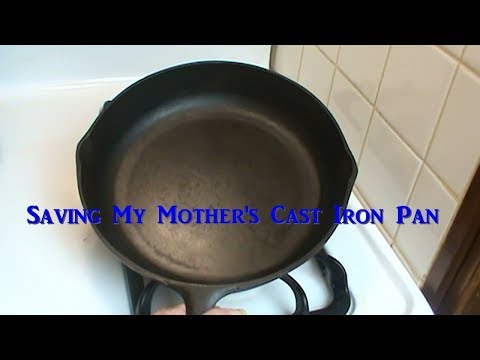 Saving My Mother's Cast Iron Pan -- Cleaning and Seasoning Old Cast Iron