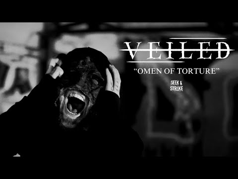 Veiled - "Omen of Torture" (Official Music Video)